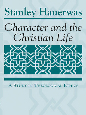 cover image of Character and the Christian Life